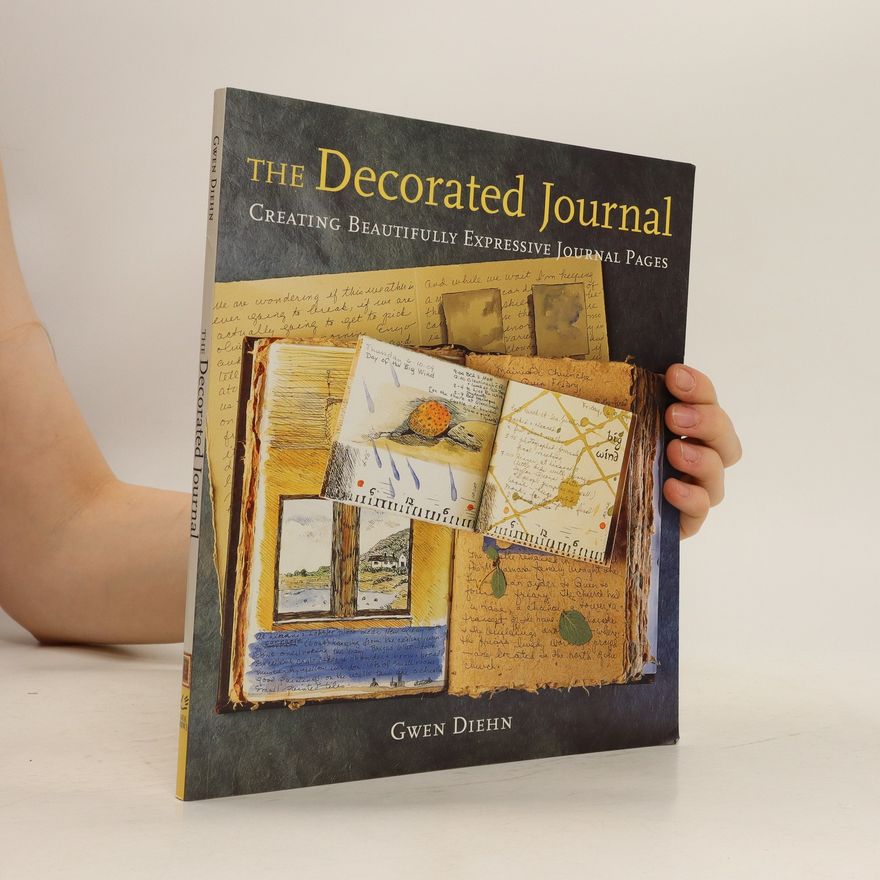 Gwen Diehn The Decorated Journal