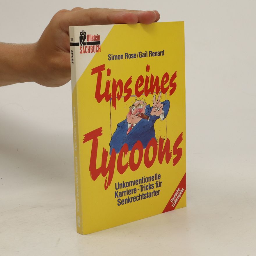 Simon Rose Tips eines Tycoons
