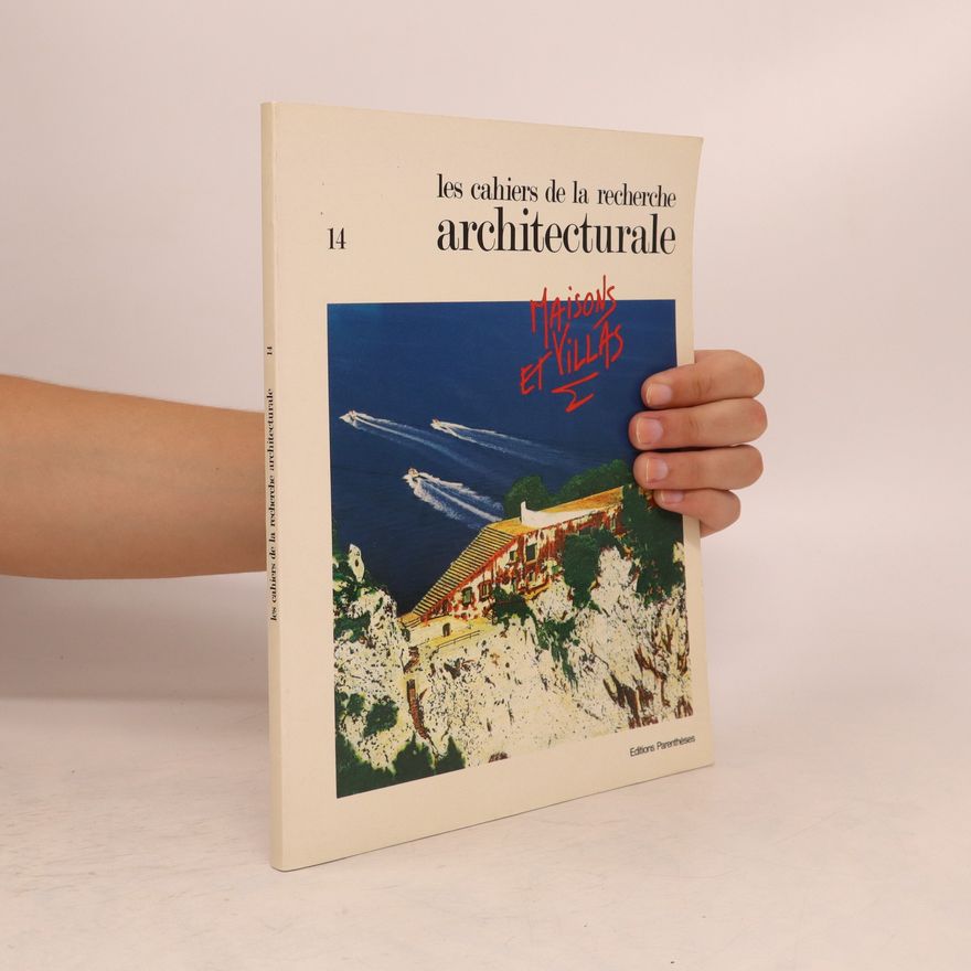 Auteurscollectief Les Cahiers de la recherche architecturale