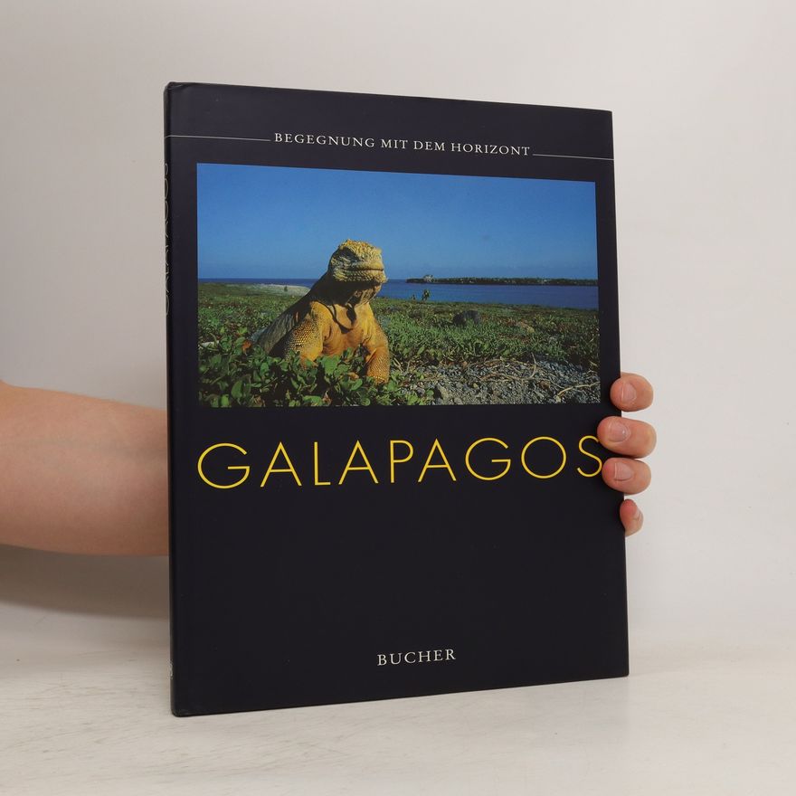 Hubert Stadler Galapagos. Begegnung mit dem Horizont