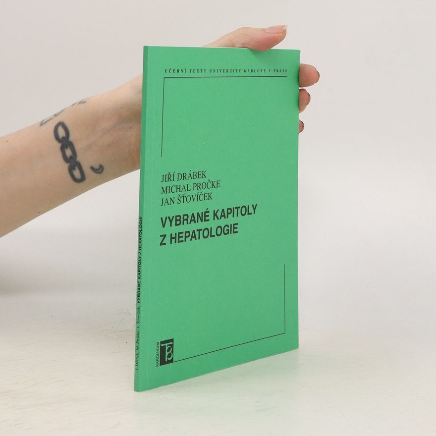 Michal Pročke Vybrané kapitoly z hepatologie