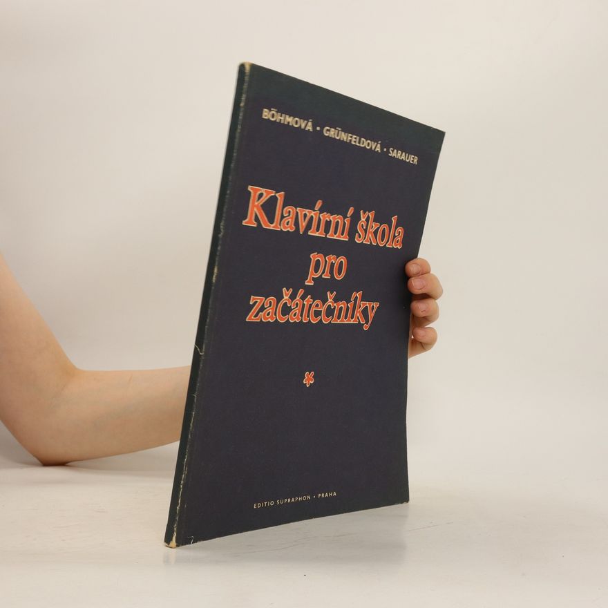 Alois Sarauer Klavírní škola pro začátečníky