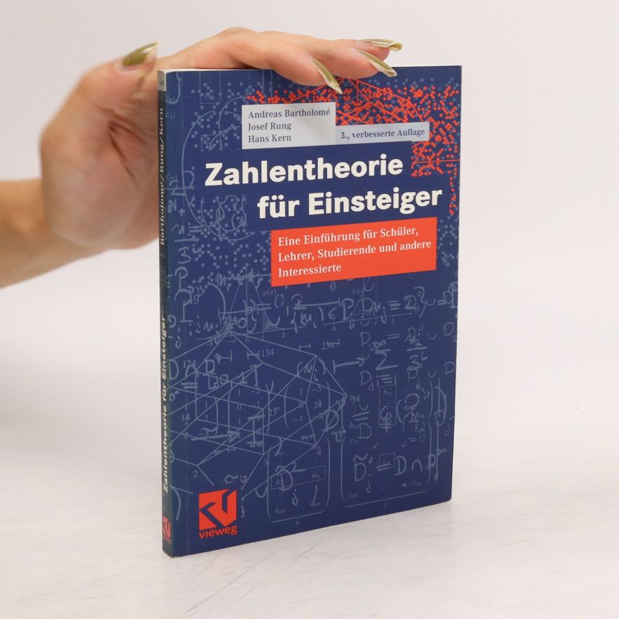 Andreas Bartholome Zahlentheorie für Einsteiger