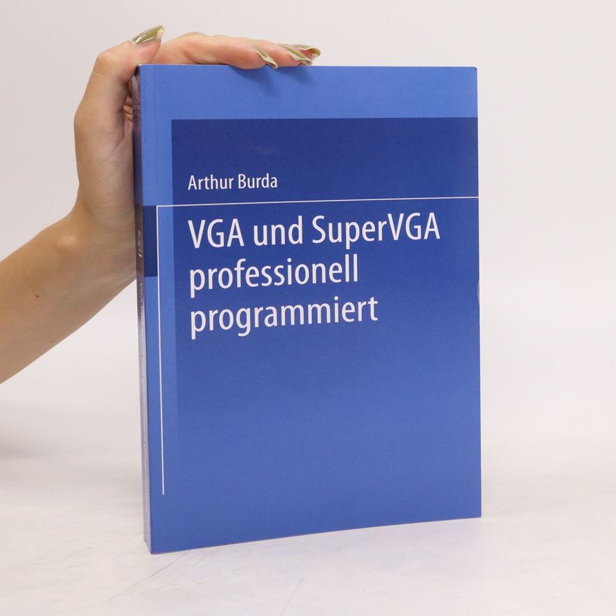 Arthur Burda VGA und SuperVGA professionell programmiert