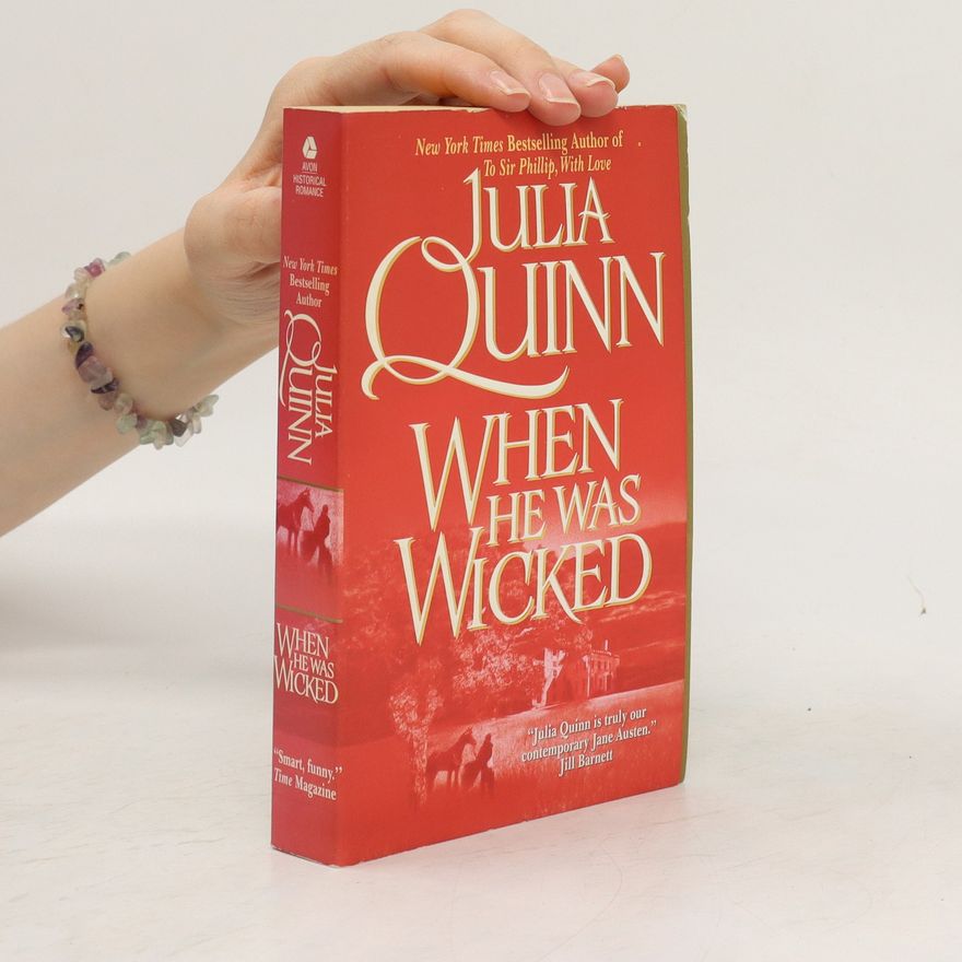 Julie Quinnová When He Was Wicked
