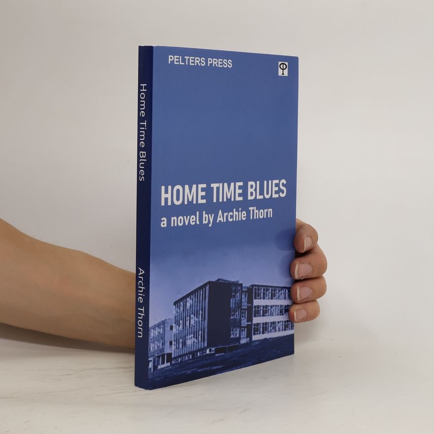 Archie Thorn Home Time Blues