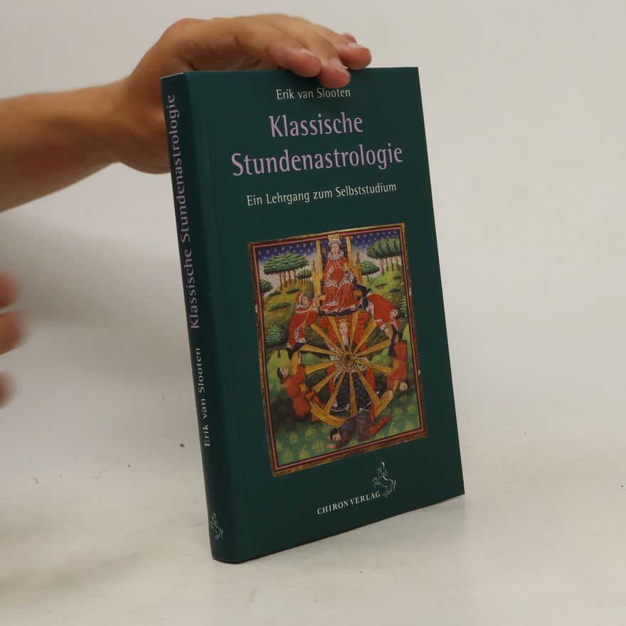 Erik van Slooten Klassische Stundenastrologie