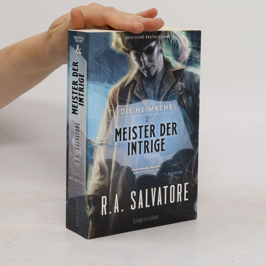 Robert Anthony Salvatore Meister der Intrige
