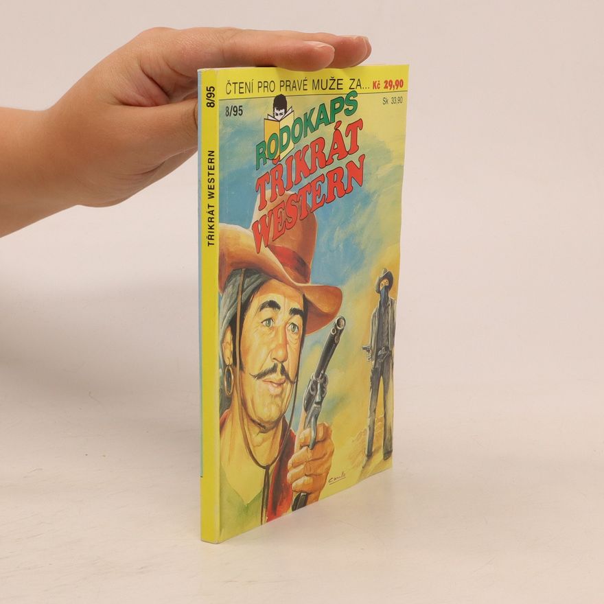 Kolektiv autorů Rodokaps. Třikrát western 8/95