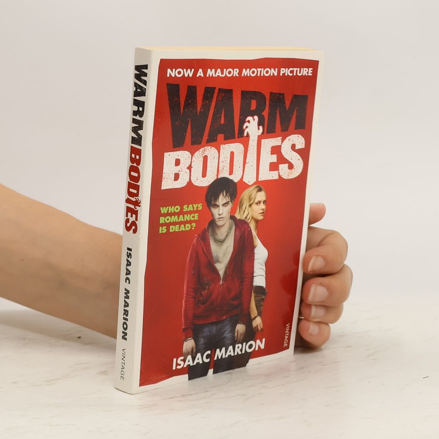 Isaac Marion Warm bodies