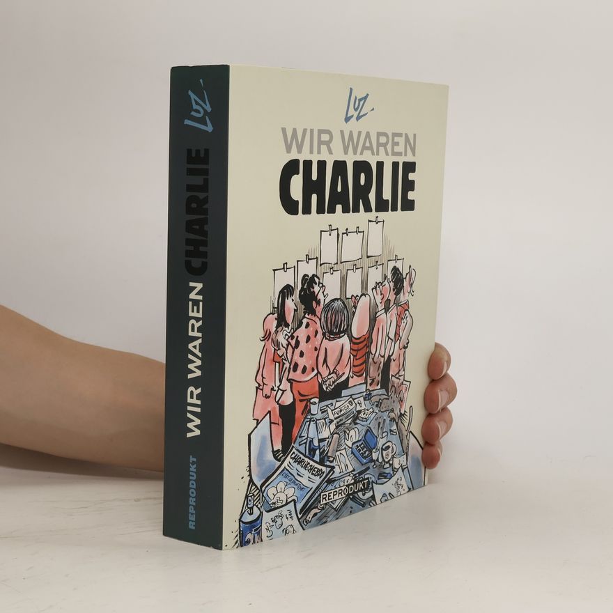 Luz Wir waren Charlie