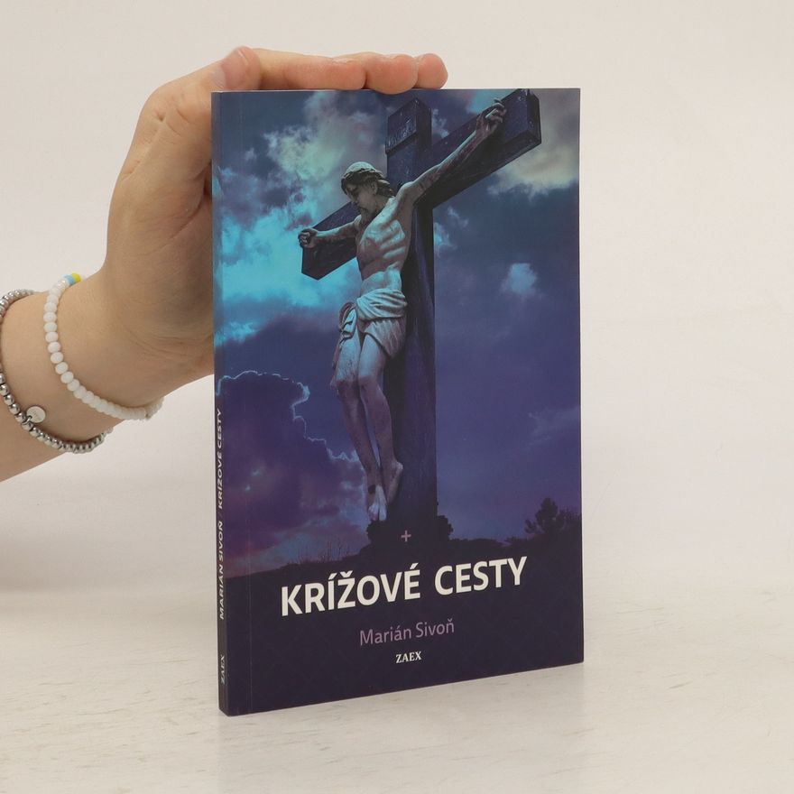 Marián Sivoň Krížové cesty