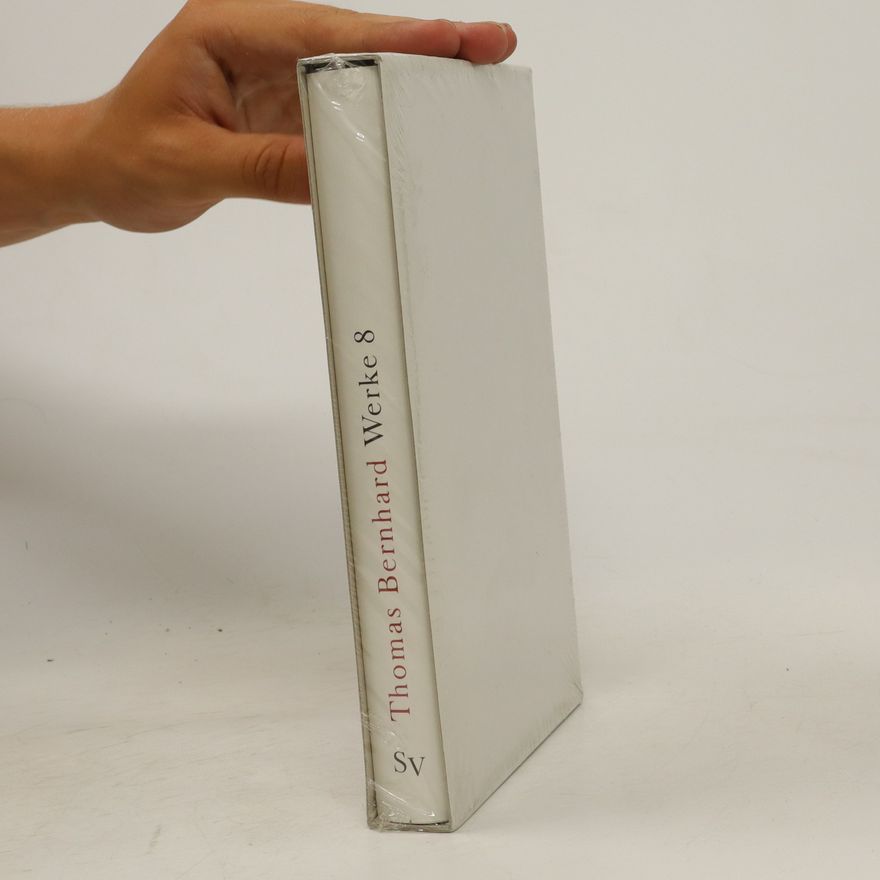 Thomas Bernhard Werke 8