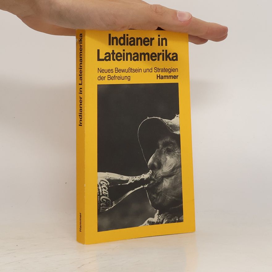 Guillermo Bonfil Battalla Indianer in Lateinamerika