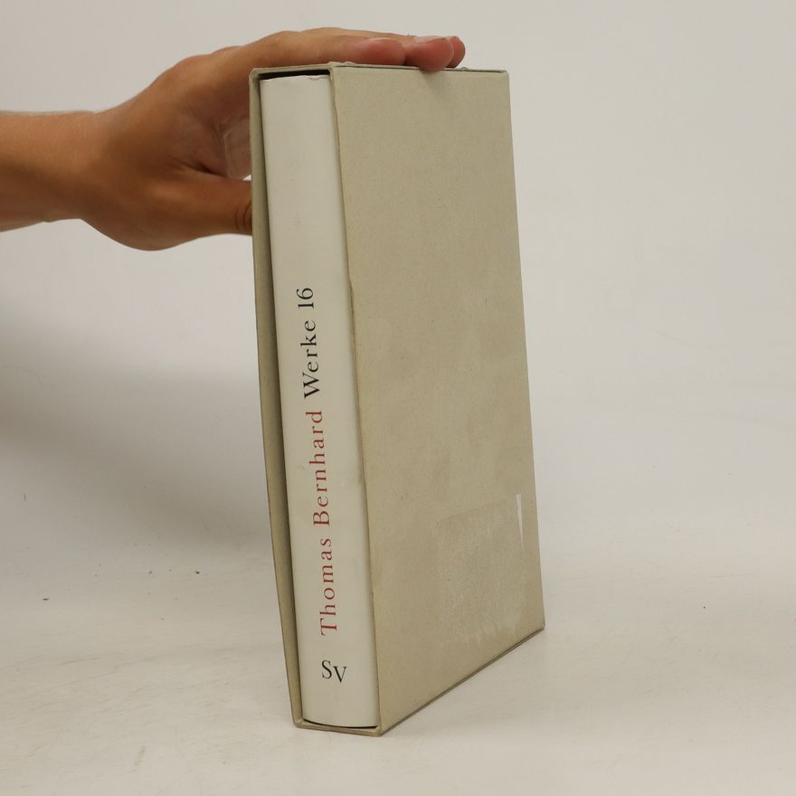 Thomas Bernhard Werke 16