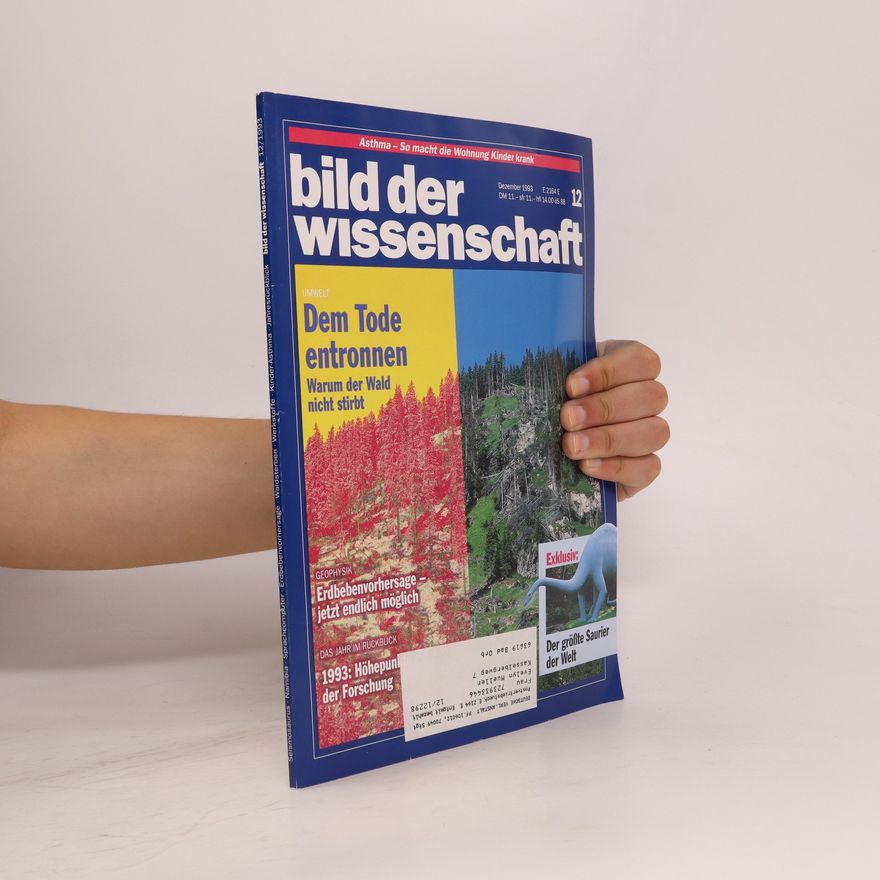 Autorenkollektiv Bild der wissenschaft 12/1993: Dem Tode entronnen