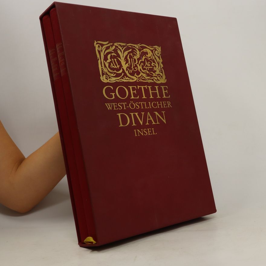 Johann Wolfgang von Goethe West-östlicher Divan (2svazky)