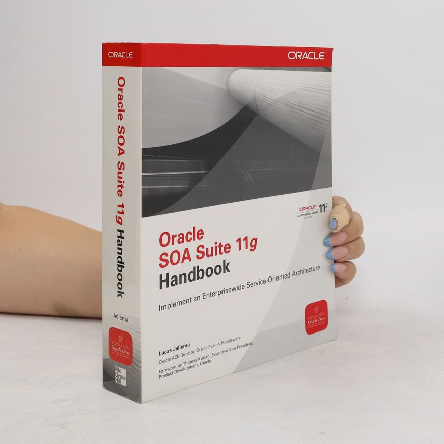 Lucas Jellema Oracle SOA suite 11g handbook