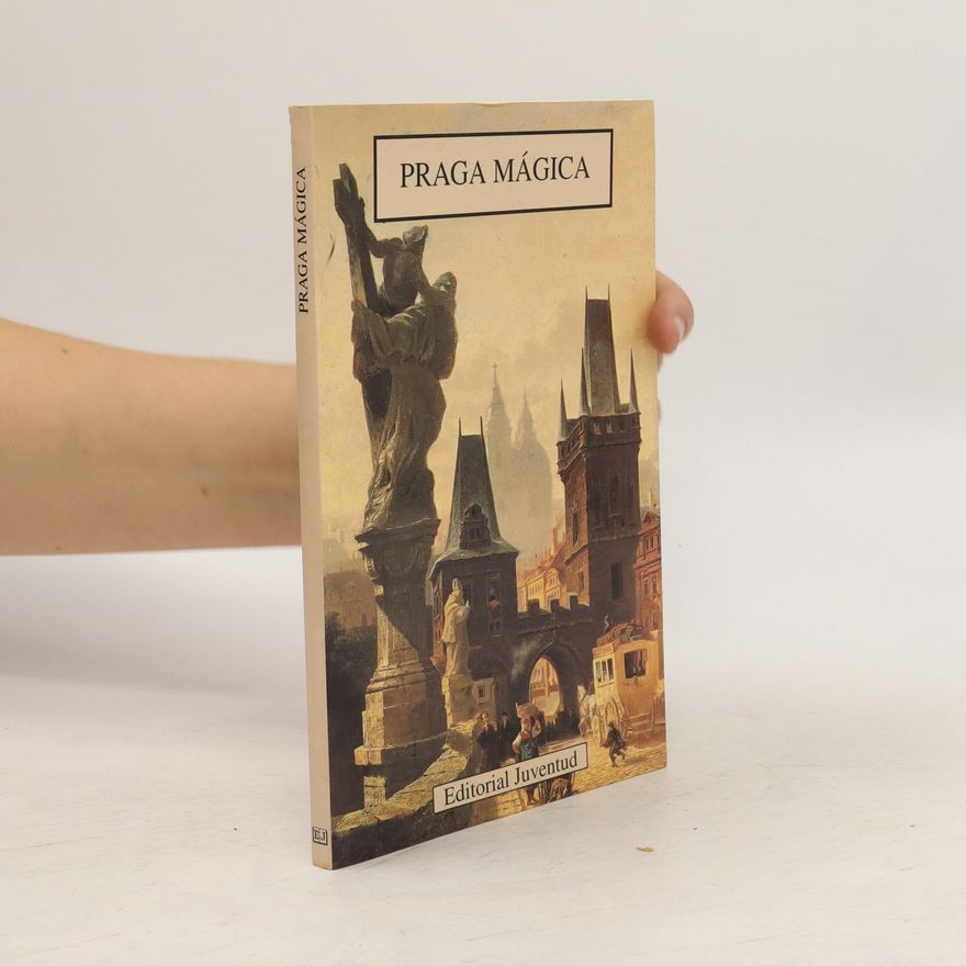 Kolektív autorov Praga mágica