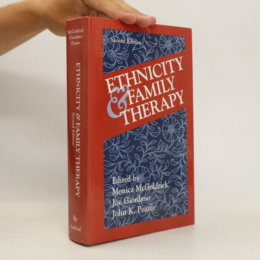 John W. Pearce Ethnicity and Family Therapy