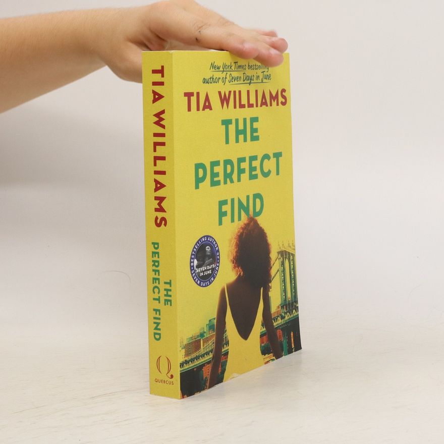 Tia Williams The Perfect Find