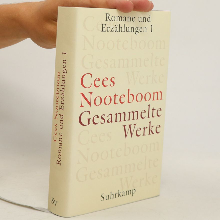 Cees Nooteboom Gesammelte Werke 1