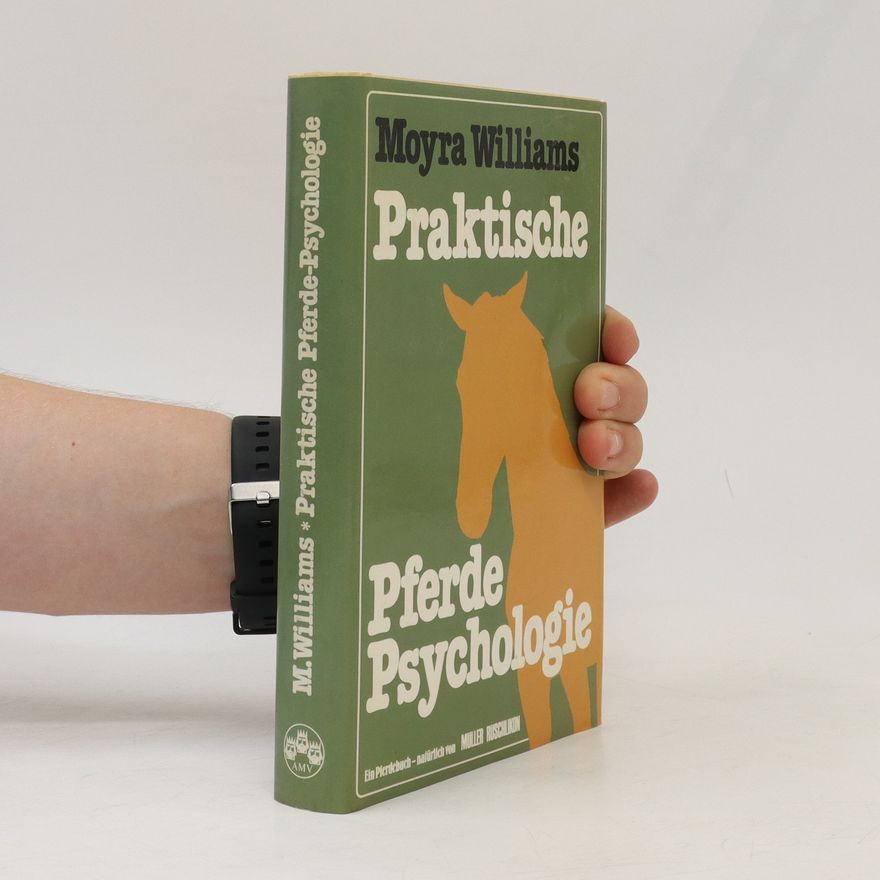 Moyra Williams Pferde Psychologie