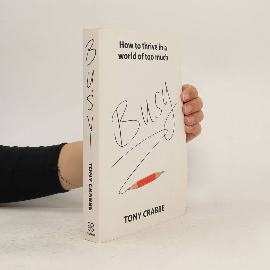 Tony Crabbe Busy