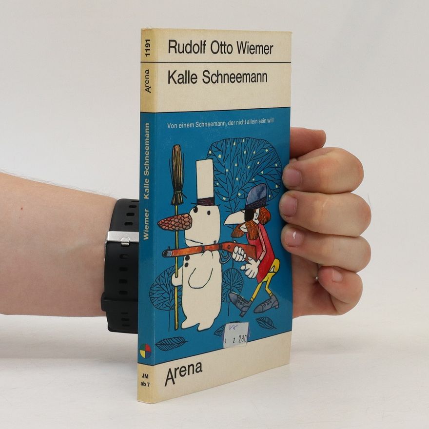 Rudolf Otto Wiemer Kalle Schneemann