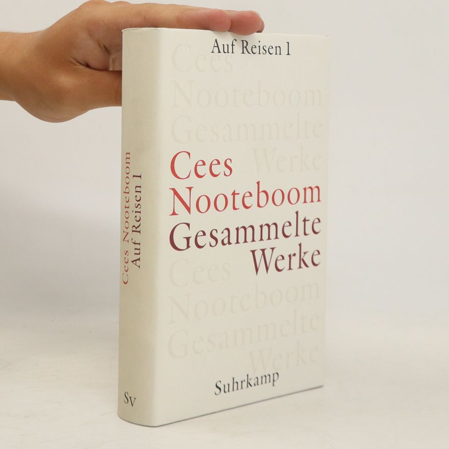 Cees Nooteboom Gesammelte Werke