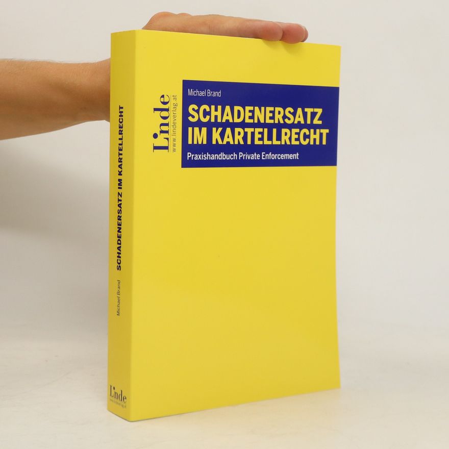 Michael Brand Schadenersatz im Kartellrecht