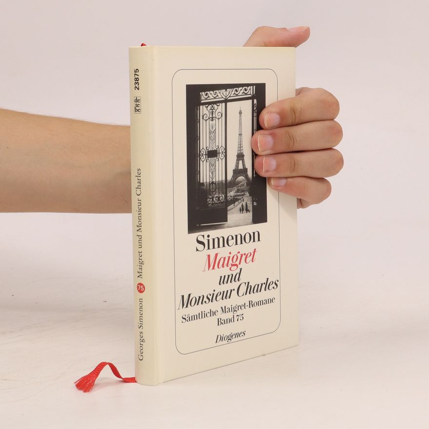 Georges Simenon Maigret und Monsieur Charles