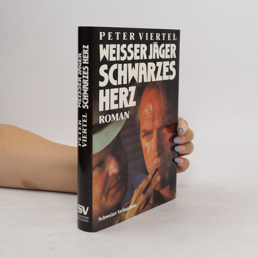 Peter Viertel Weisser Jäger, schwarzes Herz