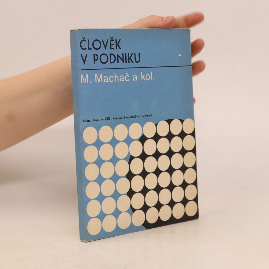 M. Machač Člověk v podniku