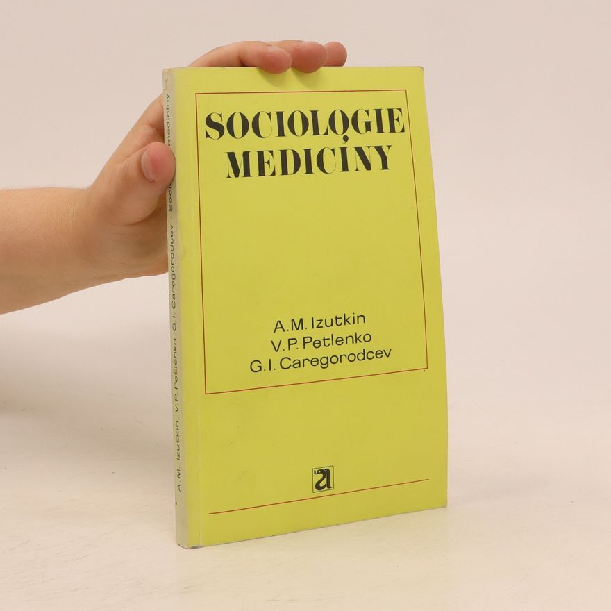 Jan Beránek Sociologie mediciny