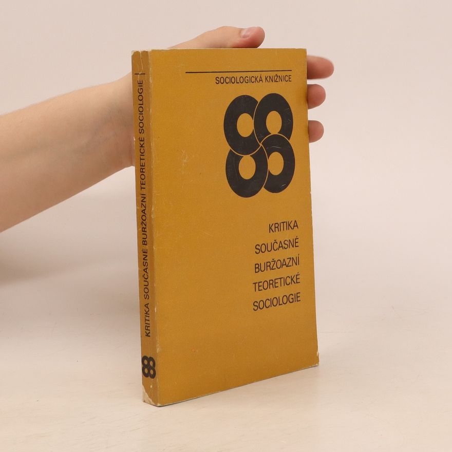 Autorenkollektiv Kritika současné buržoázní teoretické sociologie