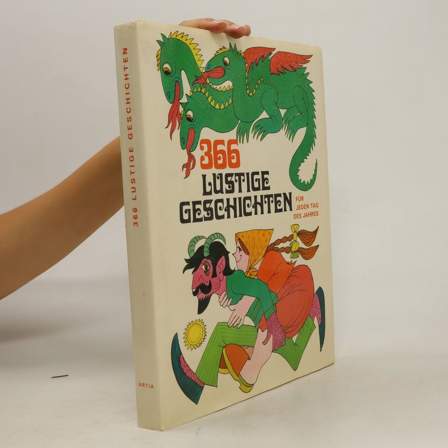 Autorenkollektiv 366 Lustige Geschichten