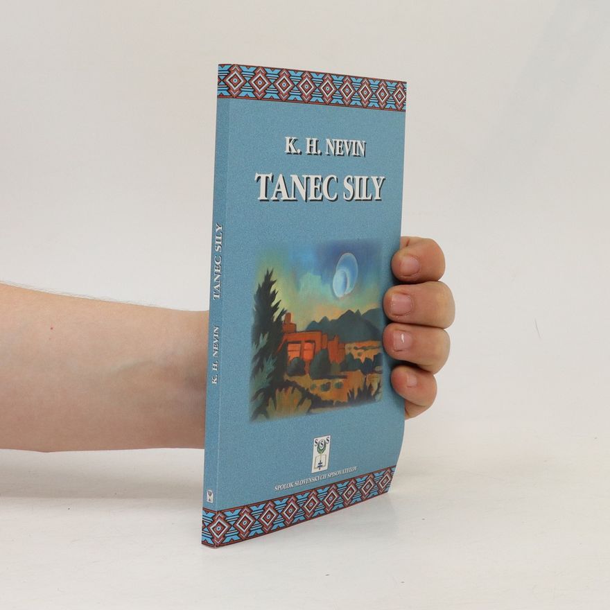 K.H. Nevin Tanec sily