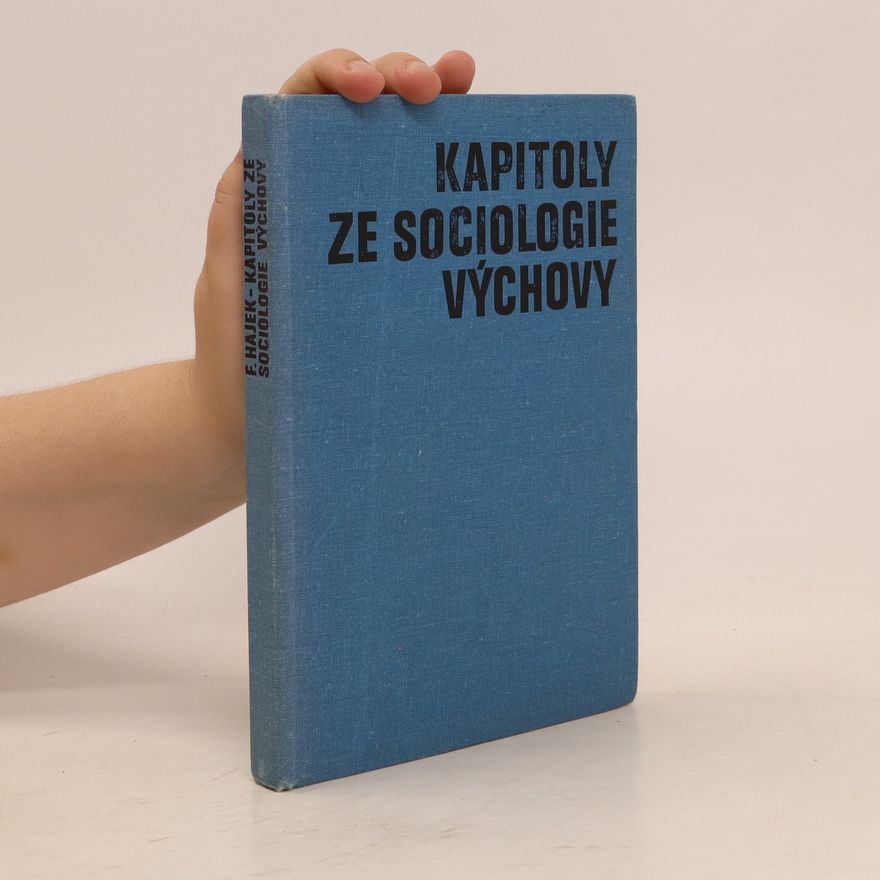 František Hájek Kapitoly ze sociologie výchovy