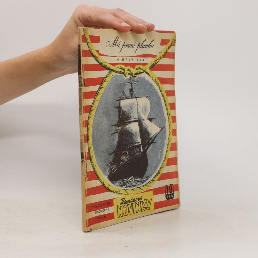 Herman Melville Má první plavba
