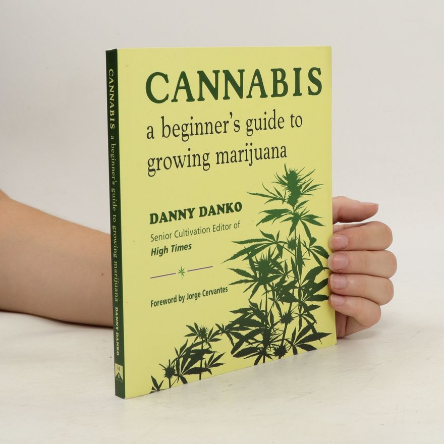 Danny Danko Cannabis