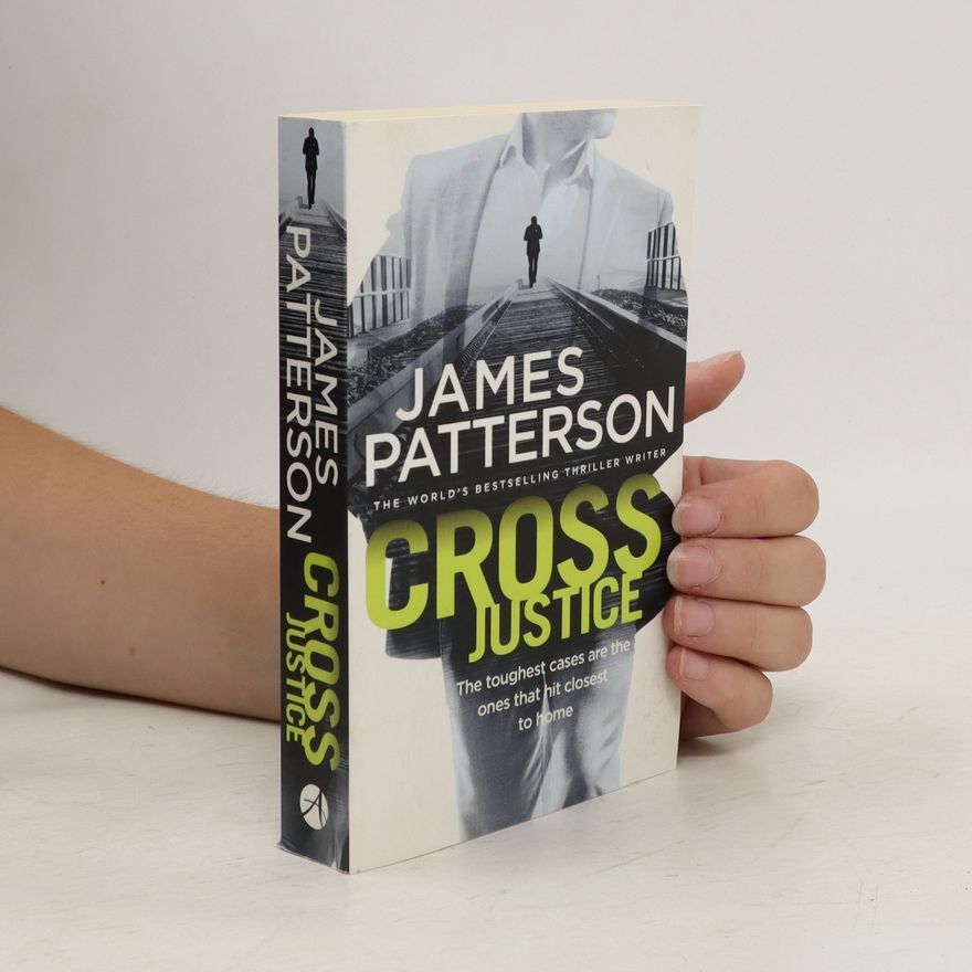 James Patterson Cross Justice