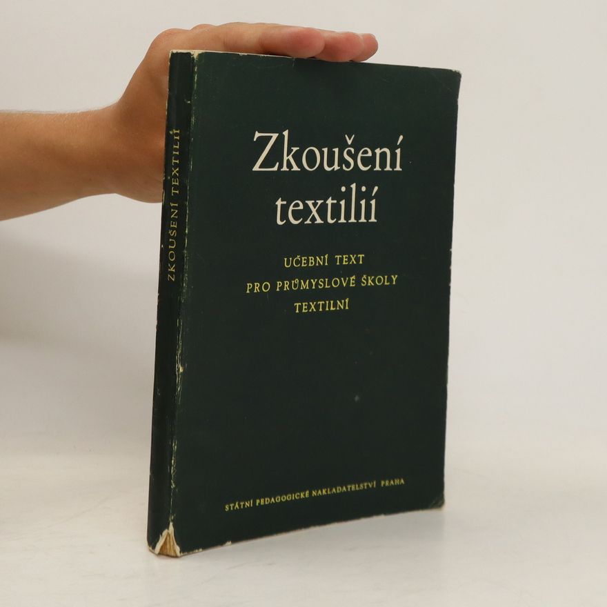 Oldřich Myšinský Zkoušení textilií