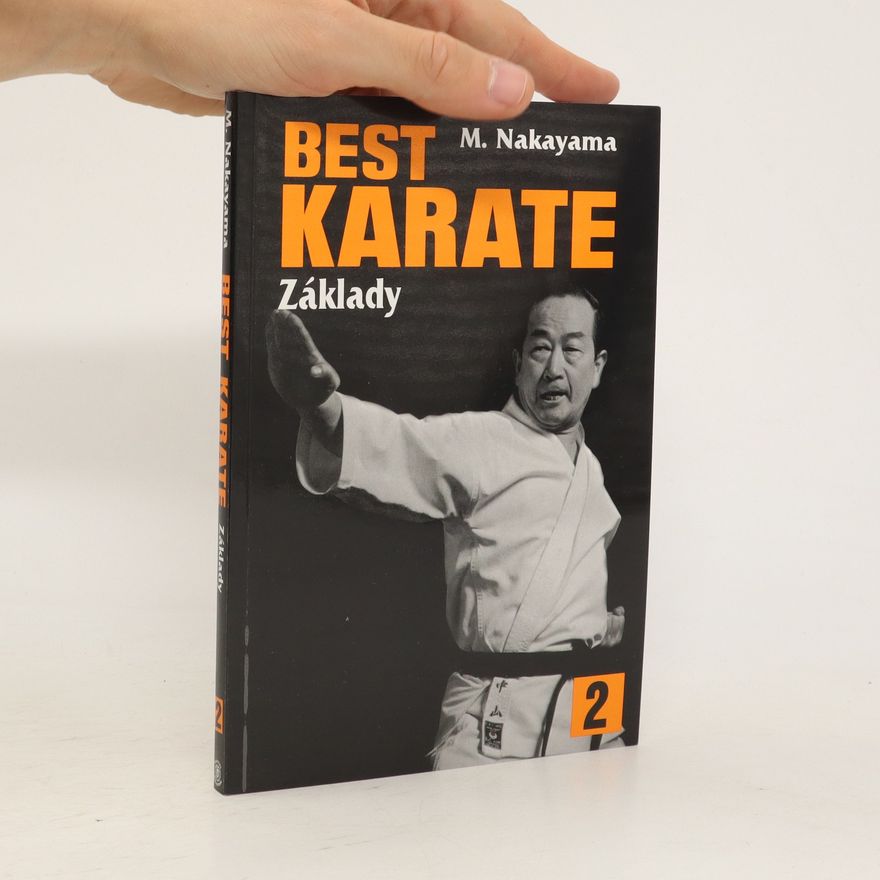 Masatoshi Nakayama Best karate. 2, Základy