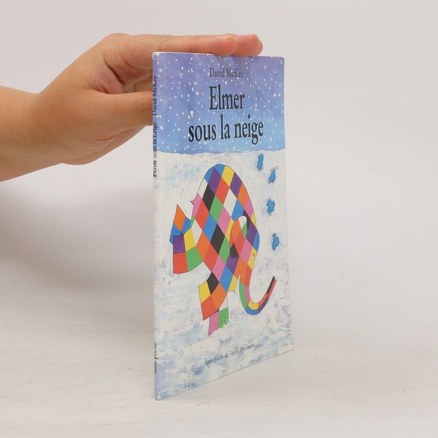 David McKee Elmer sous la neige