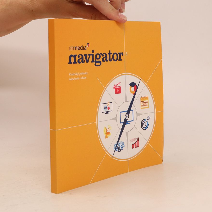 Kolektiv autorů Navigator. Praktický průvodce televizním trhem