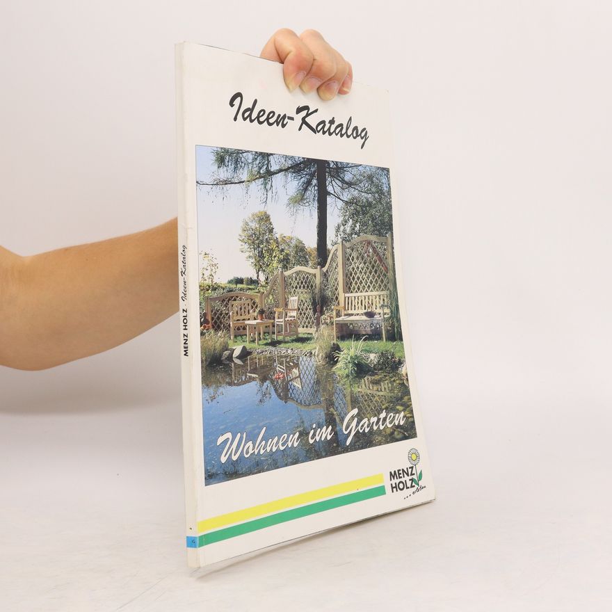 Kolektiv autorů Ideen-Katalog. Wohnen im Garten