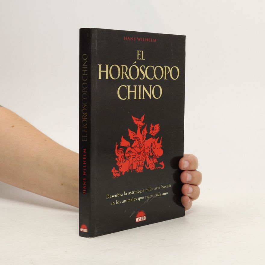Hans Wilhelm El horóscopo chino