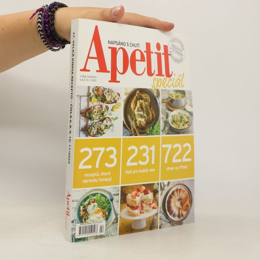Kolektiv autorů Apetit Speciál. 37. velká kniha receptů - čísla 6, 8, 9, 10, 11 / 2022