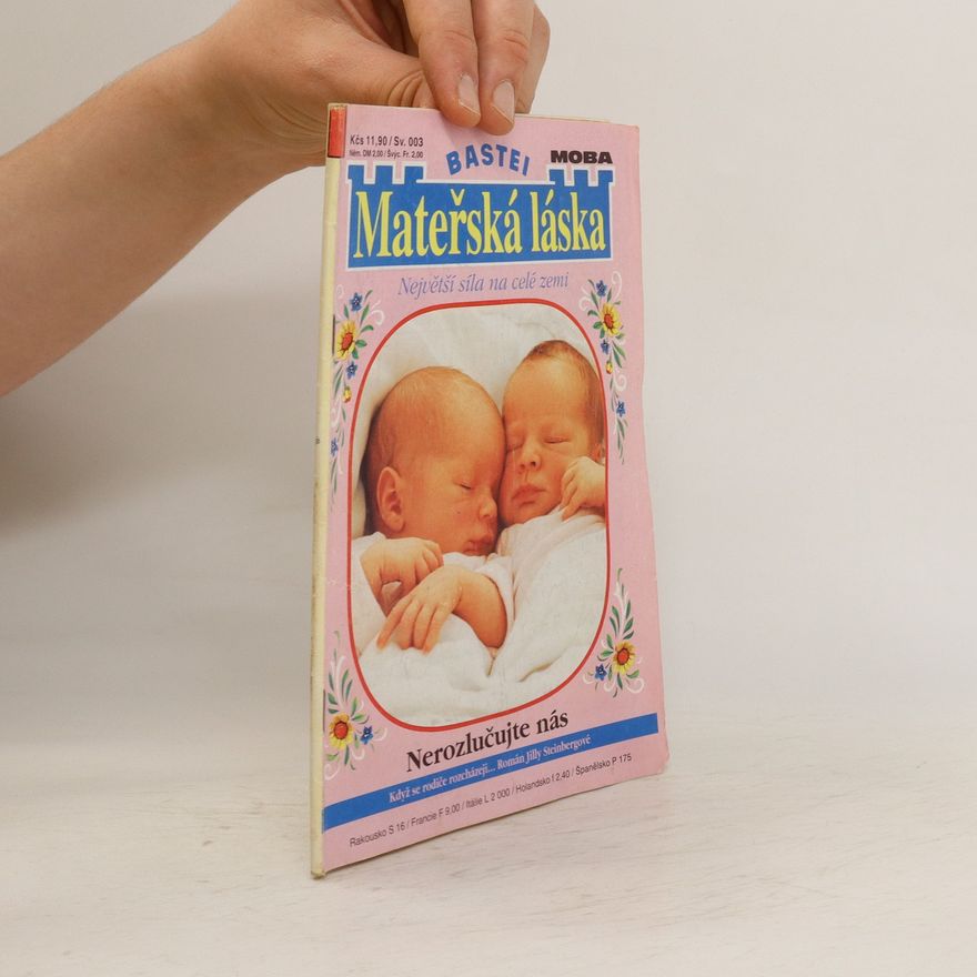 Kolektiv autorů Mateřská láska, Sv. 003: Nerozlučujte nás